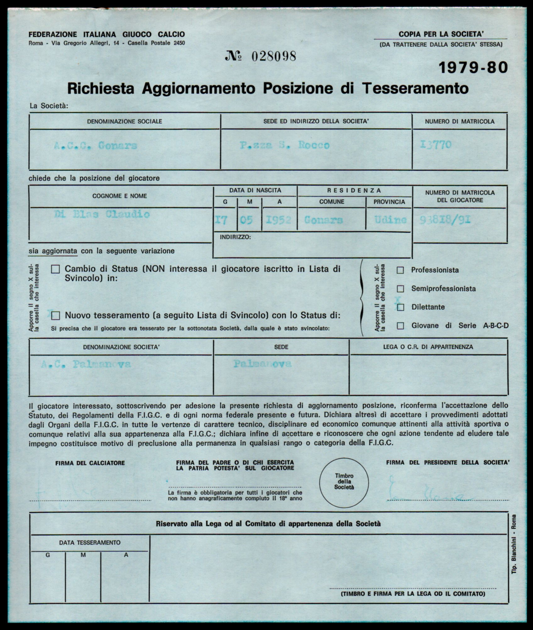 Lista di Trasferimento Di Blas Claudio 1979 da A.C. Palmanova  a  A.C. Gonars  660